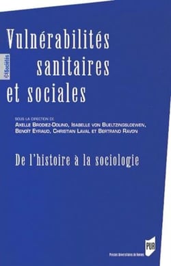 Vulnérabilités sanitaires et sociales - de l'histoire à la sociologie
