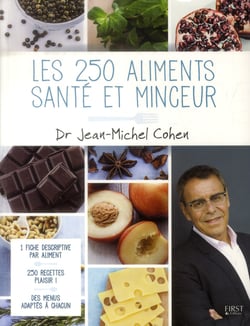 Les 250 aliments - santé et minceur