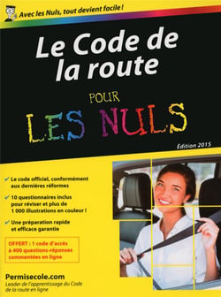 Le Code De La Route Pour Les Nuls (Édition 2015)