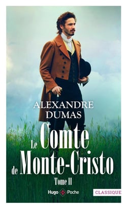 Le comte de Monte-Cristo Tome 2