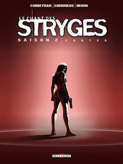 Le chant des stryges - saison 2 Tome 12 : chutes