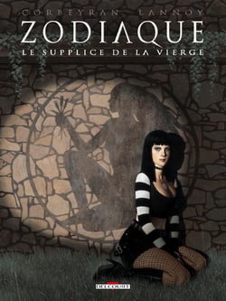 Zodiaque Tome 6 - le supplice de la vierge