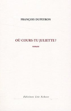 Où cours-tu Juliette ?