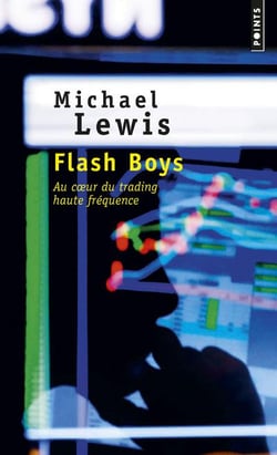Flash boys - histoire d'une révolte à wall street