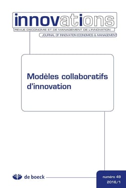 Innovations 2016/1 - 49 - Modèles collaboratifs d'innovation