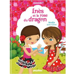 Inès et la rose du dragon