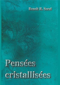 Pensées cristallisées -