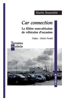 Car connection - la filière euro-africaine de véhicules d'occasion