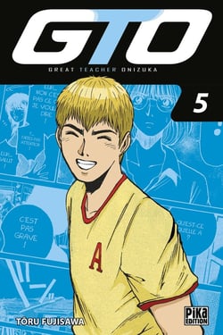 GTO - great teacher Onizuka Tome 5