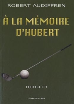 A LA MEMOIRE D'HUBERT