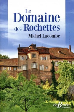 Le domaine des Rochettes