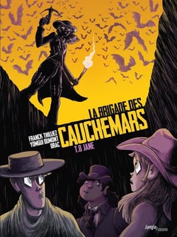 La Brigade des Cauchemars Tome 8 : Jane