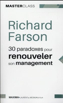 30 paradoxes pour renouveler son management