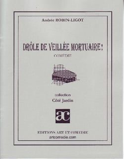 Drôle de veillée mortuaire