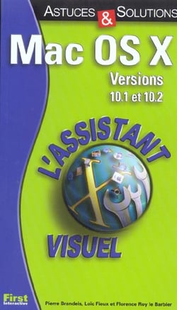 Assistant visuel astuces & solutions mac os x.2