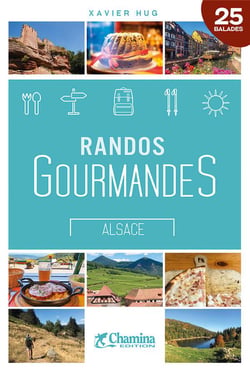 Randos gourmandes Alsace