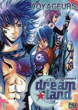 Dreamland Tome 5 : voyageurs