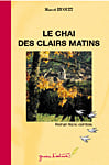 Le chai des clairs matins