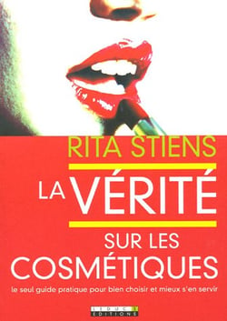 La vérité sur les cosmétiques : Un guide critique pour des consomm'atrices