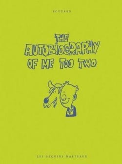 The autobiography of me too Tome 2