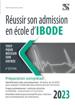Réussir son admission en école d'IBODE 2023 (édition 2023)