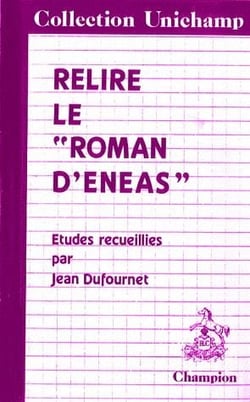 Relire le "roman d'eneas"