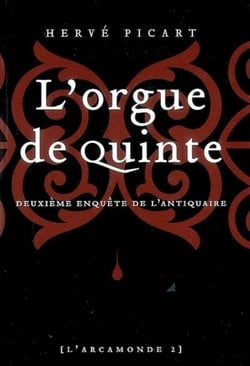 L'orgue de quinte Tome 2