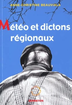 Meteo et dictons regionaux