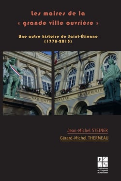 Maires de la grande ville ouvrière