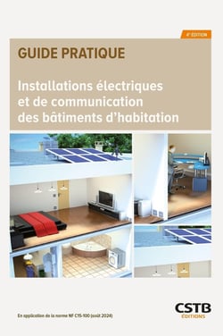Installations électriques et de communication des bâtiments d'habitation (4e édition)