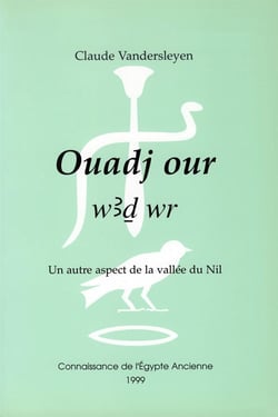 Ouadj our (w3d wr) - un autre aspect de la vallée du nil