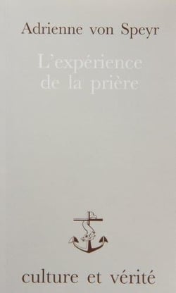 L'expérience de la prière