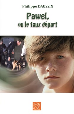 Pawel, ou le faux départ