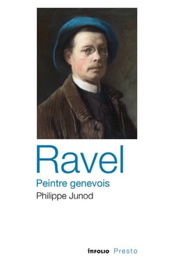 Ravel, peintre genevois