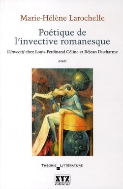 Poetique de l'invective romanesque