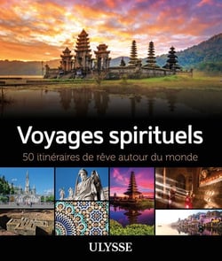 50 itinéraires de rêve : voyages spirituels (édition 2019)