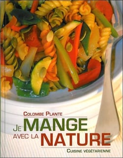 Je mange avec la nature