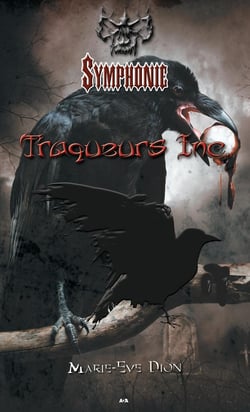 Traqueurs inc. t.2 - symphonie