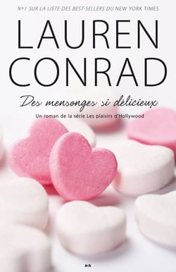 Des mensonges si délicieux - Des mensonges si délicieux