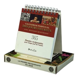 Calendrier perpetuel des jours heureux - 365 pensées revigorantes pour chaque jour de l'année