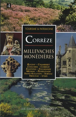 CORREZE MILLEVACHES MONEDIERES