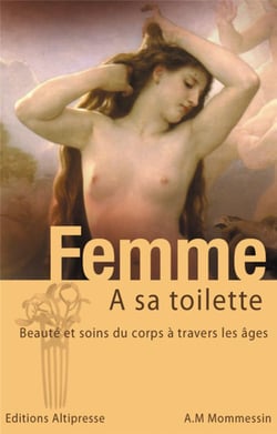FEMME A SA TOILETTE