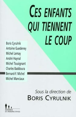 Ces enfants qui tiennent le coup
