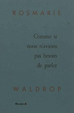 Comme si nous n'avions pas besoin de parler