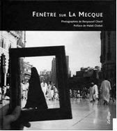 Fenêtre sur la Mecque