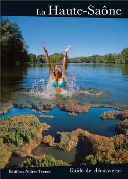 La Haute-Saône - le guide de découverte