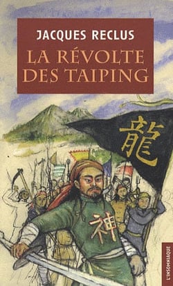 La Révolte des Taï-Ping : Prologue de la Révolution chinoise