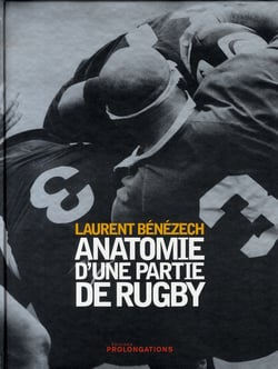 Anatomie d'une partie de rugby