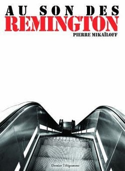 Au son des remington