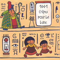 1001 crêpes pour la lune